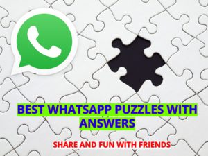 BEST WHATSAPP PUZZLES WITH ANSWERS 2020