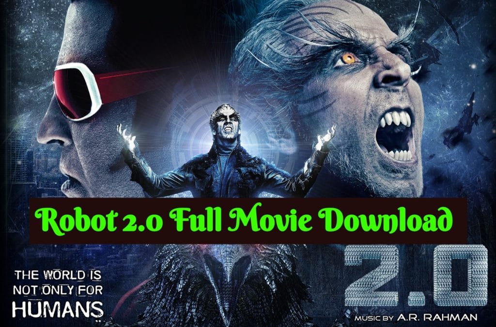 robot2.0 full movie download 720p dual audio